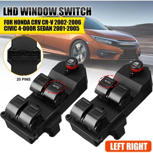 CarLHD RHD Electric Power Master Window Lifter Control Switch Button Panel For Honda CRV 2002-2006 Civic 4-Door Sedan 2001-2005