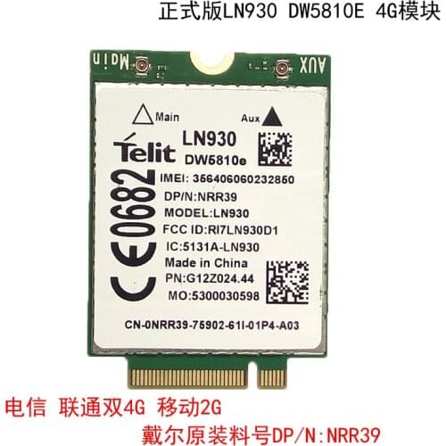 TELIT LN930 NRR39 LTE-FDD 4G module CN-OTWH3N NGFF Mobile WWAN Card for Dell Wireless DW5810e Venue 11 Pro 4G/LTE/DC-HSPA+ WWAN