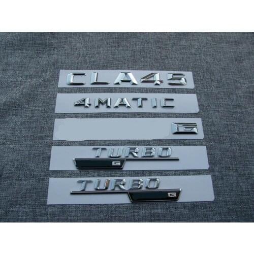1 set Chrome Letters Emblem Badges CLA45 TURBO FOR AMG 4MATIC