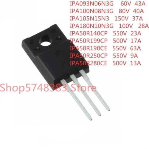 10PCS/LOT IPA093N06N3G IPA100N08N3G IPA105N15N3 IPA180N10N3G IPA50R140CP IPA50R199CP IPA50R190CE IPA50R250CP IPA50R280CE TO-220F