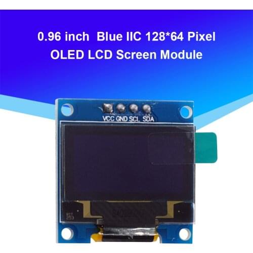 Communicate LCD Screen Board 0.96 inch Blue Color 128X64 OLED Display Module SSD1306 IIC I2C for HW-239 Accessories