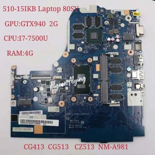 For Lenovo Ideapad 510-15IKB Laptop Motherboard CPU:I7-7500U GPU GTX940/920MX 2G RAM:4G NM -A981 FRU 5B20M31295 5B20M31158