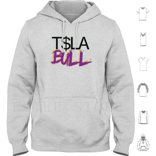 Tesla Bull Hoodies Long Sleeve Tesla Tesla Elon Musk Tesla Stock Market Tesla Bull Tesla Bear Investing Trading