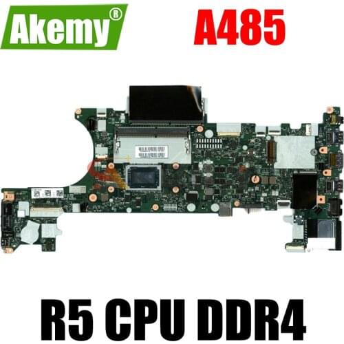 NM-B711 For Lenovo ThinkPad A485 laptop motherboard With R5 CPU DDR4 motherboard 100% fully tested
