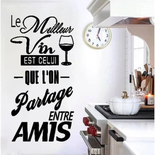 Wall Stickers Le Meilleur Vin Est Celui Que L'on Partage Entre Amis French Quotes Decals Mural Vinyl Kitchen Decor Poster RU2368