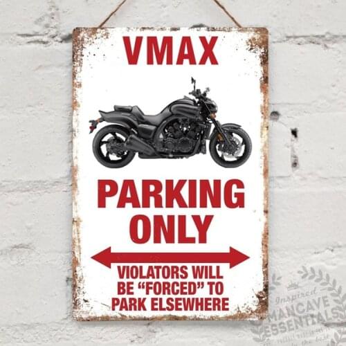 VMAX Motorcycle Parking Only Sign Man Cave Decoration Bar Pub Lager Metal Wall Tin Sign Vintage Garage Race Car Shed Sign
