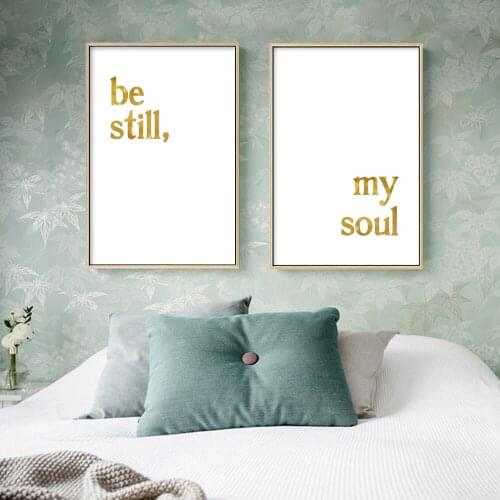 Canvas Print Painting Poster Be Still My Soul,Simple Style Quote Modern Wall Art Picture For Home Decoration,Unframed