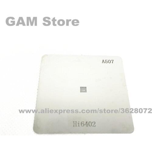 HI6402GWCV12 BGA Stencil For Huawei P8 Audio IC Reballing Chip Pin Soldering BGA Heating Template Tin Plant Steel Net A507