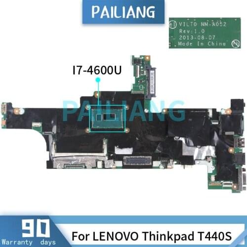 PAILIANG Laptop motherboard For LENOVO Thinkpad T440S I7-4600U Mainboard NM-A502 04X3964 SR1EA With 4GB RAM DDR3 tesed