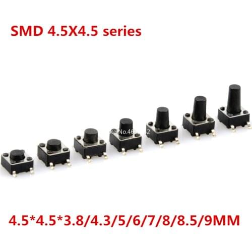 50PCS/LOT SMD 4.5x4.5x3.8/4.3/5/6/7/8/8.5MM 9MM Tactile Tact Push Button Micro Switch Momentary Push Button