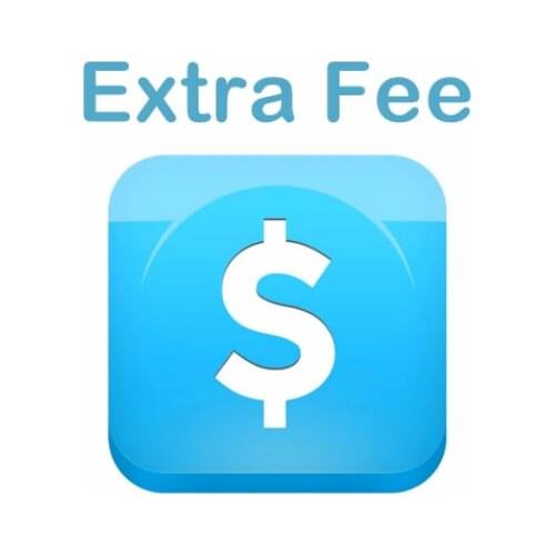 Extra Fee