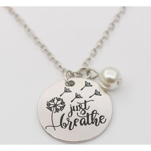 Inspirational Pendant Necklace Just Breathe necklace, Mom BFF bracelet Yoga Breathe Jewelry Inspirational gift