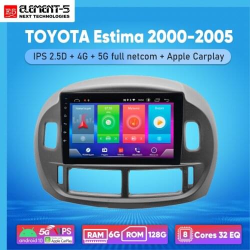 ELEMENT-5 9" 2G+32G Android 10 4G WIFI RDS DSP Car Radio For TOYOTA Estima 2000-2005 Navigation GPS HIFI