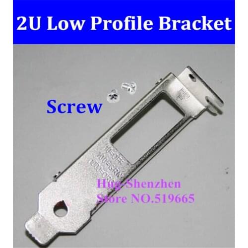 High quality 2U 8CM Low Profile Bracket for IBM 49Y4230 49Y4232 dual port Gigabit Ethernet with screw