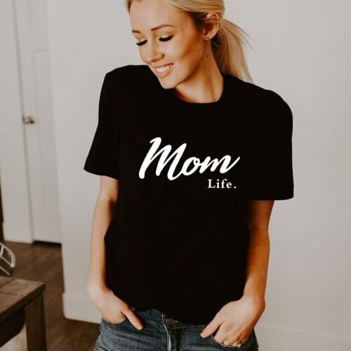 Mom Life Letter Print Women Short Sleeve T Shirt Kawaii Graphic Tees Female O-Neck Harajuku Streetwear Vintage Camisetas Mujer