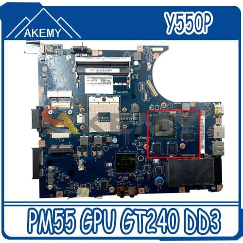 Akemy For Lenovo Y550P Laptop Motherboard LA-5371P Motherboard PM55 GPU GT240 DD3 Tested 100% Work Free CPU