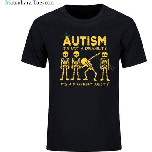 2021 New Arrival MenS Fashion Skeleton Autism Its Not A Disability Its A Different Ability Men T-Shirt