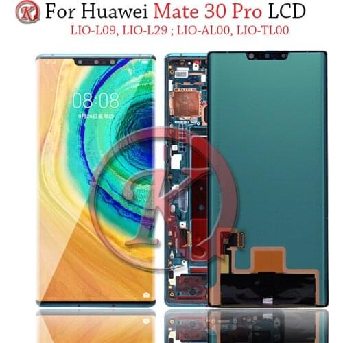 100% Tested For Huawei Mate 30 Pro LCD Display Touch Screen Digitizer Assembly Replacement For LIO-L09 LIO-L29 LCD With frame