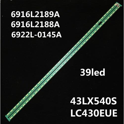 LED backlight strip 39 lamp for LG 43 V15 ART3 FHD R L 43LX540S 6922L-0145A 6916L2189A 6916L2188A LC430EUE FH M3 43SE3KB