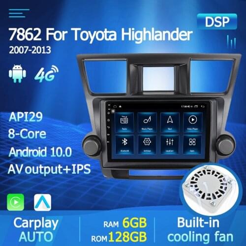 Yelloberry 7862 2DIn Android 10 For Toyota Highlander 2007-2013 car multimedia GPS player Audio with DSP built in carply 4G WIFI