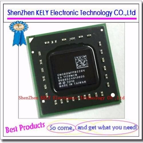 100% New original CMC60AFPB22GV CPU BGA chipset