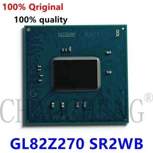 100% New GL82Z270 SR2WB BGA Chipset