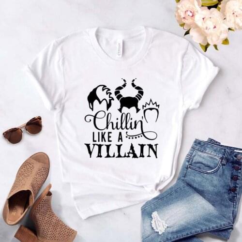 Chillin like a Villain Women tshirt Cotton Casual Hipster Funny t-shirt Gift Lady Yong Girl Top Tee Drop Ship ZY-292