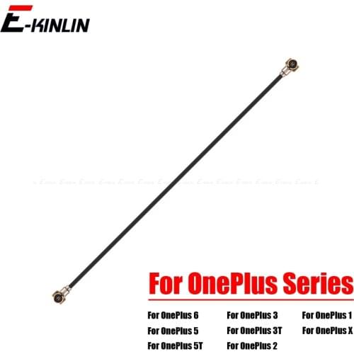 For Oneplus WIFI Antenna Signal Flex Cable Repair Replacement Spare Parts For Oneplus 2 3 3T X 5 5T 6 6T 7 7T
