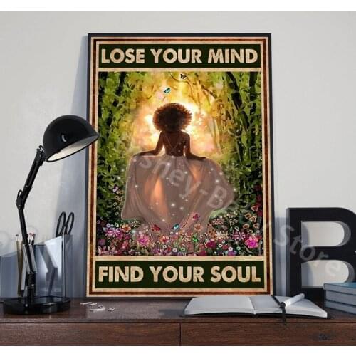 Retro Poster Lose Your Mind Find Your Soul Inspirational Quote Art Prints African Black Girl Canvas Paintings Home Decor