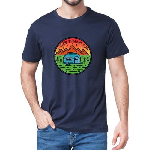 Unisex I Hate Pulling Out Mountains Camping Travel Trailer Retro Mens 100% Cotton Novelty T-Shirt Women Sofe Top Tee Tshirt