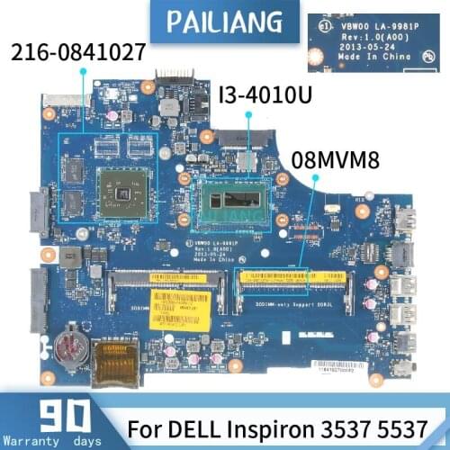 CN-08MVM8 For DELL Inspiron 3537 5537 LA-9981P 08MVM8 SR16Q I3-4010U 216-0841027 Mainboard Laptop motherboard DDR3 tested OK