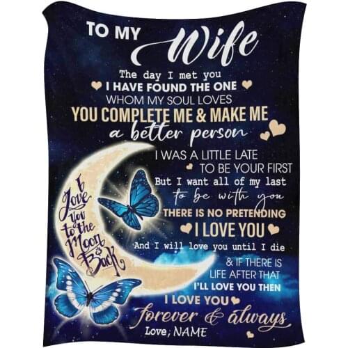 Personalized Blanket with Your Name to My Wife from Husband I Have Foung The One Whom My Soul Loves I Love You 120x150cm Custom