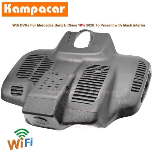 Kampacar BZ69-C Wifi Dash Cam Car Dvr Camera For Mercedes Benz E Class 300 350 63 450 E63 E200 E300 E350 E450 E53 1080P DashCam