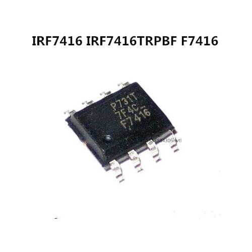 Original 10pcs/ IRF7416 IRF7416TRPBF F7416 SOP8
