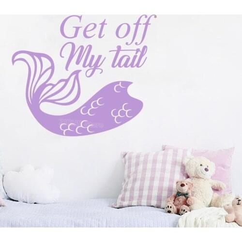 Mermaid Wall Decals Quote Get Off My Tail Vinyl Sticker Nursery Funny Baby Room Girl Decor Bedroom Playroom Art Mural Decal Z337
