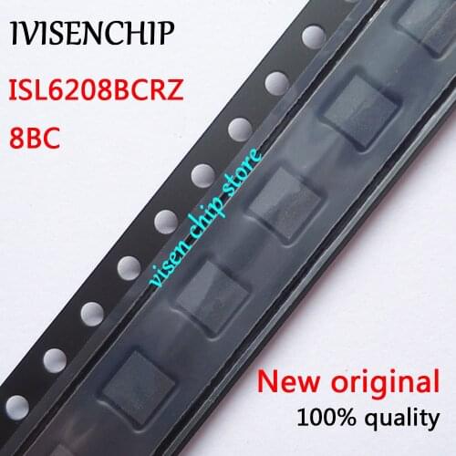 10pcs ISL6208BCRZ ISL6208B 8BC 88C QFN-8