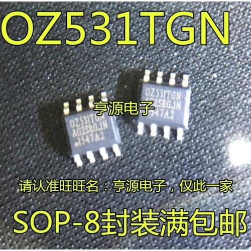 10PCS OZ531TGN OZ531CGN OZ531 IC SOP-8