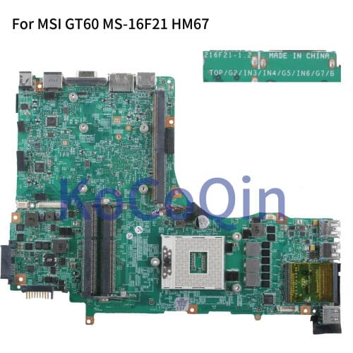 KoCoQin MS-16F21 Laptop motherboard For MSI GT683DXR GT60 Mainboard HM67 VER 1.2 VER 2.0