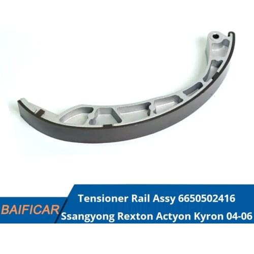 Baificar Brand New Genuine Tensioner Rail Assy 6650502416 For Ssangyong Rexton Actyon Kyron 2004-2006