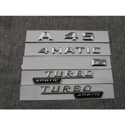 1 set Chrome Letters Emblem Emblems Badges W176 A45 for AMG TURBO
