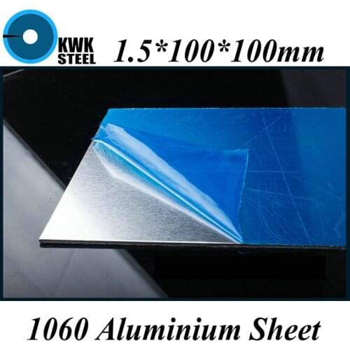 1.5*100*100mm Aluminum 1060 Sheet Pure Aluminium Plate DIY Material Free Shipping