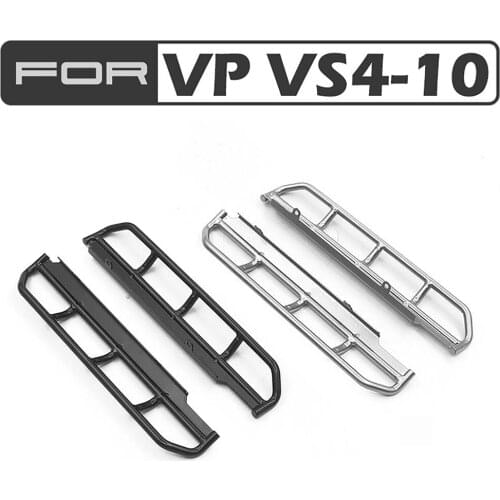 Metal TUBE Side Step Pedal for VP VS4-10 and VS4-10 PRO RC Car Upgrade Part