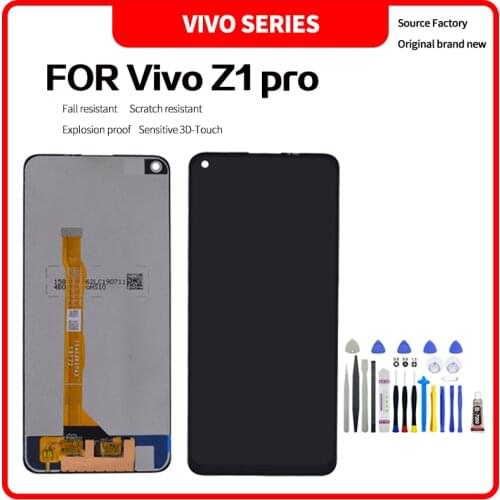 For VIVO Z1pro LCD Display Touch Screen Digitizer Assembly For VIVO Z1 pro lcd Replacement Screen With Free Tools