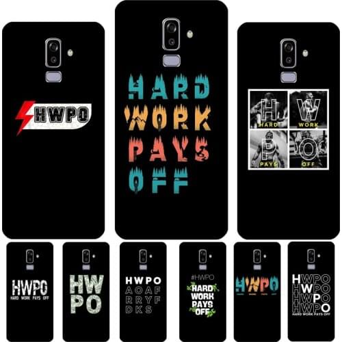 Hard Work Pays Off Case For Samsung Galaxy A5 A3 2017 J7 J5 J1 J3 2016 A6 A8 J6 J4 Plus J8 A7 A9 2018 Cover