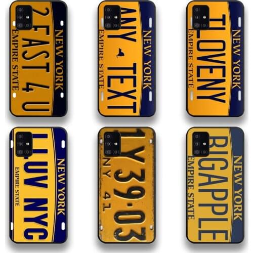License Plate Number New York Phone Case For Samsung Galaxy A52 A21S A01 A11 A31 A81 A10 A20E A30 A40 A50 A70 A80 A71 A51 5G