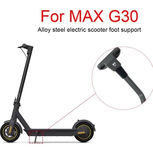 Alloy steel electric scooter foot support for Ninebot MAX G30 electric scooter accessories