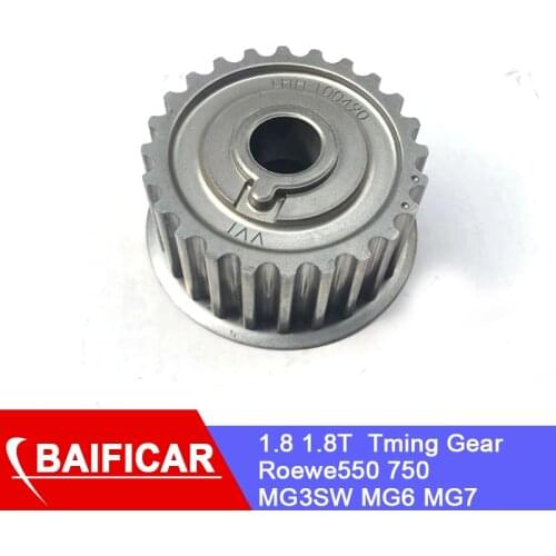 Baificar Brand New Auto 1.8 1.8T 1.4 Crankshaft Timing Gear Pinion For Roewe 750 550 MG7 MG3SW MG6 MG7