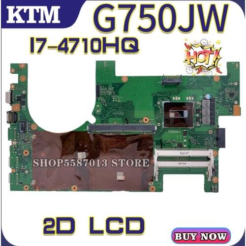 For ASUS G750JW G750JH G750JS G750JX G750J laptop motherboard mainboard test OK I7-4700HQ cpu 2D