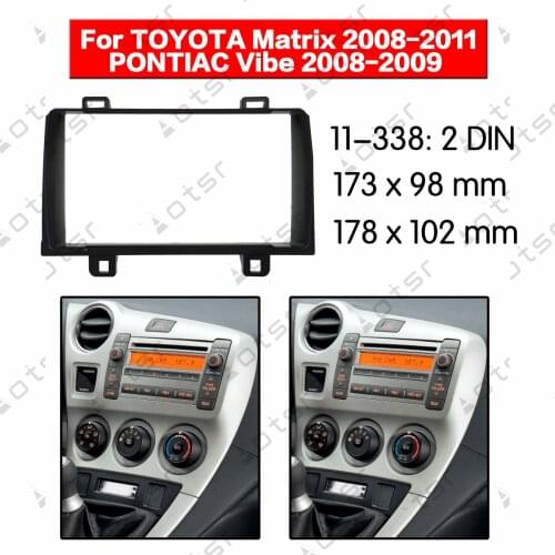 Car Radio Fascia Surround Stereo Panel Plate For TOYOTA Matrix 2008-2011 / PONTIAC Vibe 2008-2009 DVD Refitting Frame Dash Kit