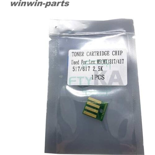 1X Toner Cartridge Chip Compatible toner chip for Lexmark MS317 417 517 617 MX317 417 517 617 2.5K 8.5K WW version